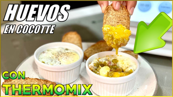 HUEVOS en COCOTTE en RAMEQUINES con THERMOMIX